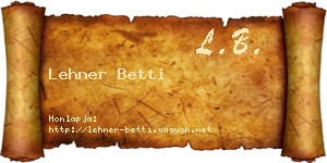 Lehner Betti névjegykártya